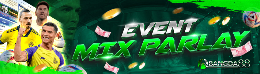EVENT MIX PARLAY HARIAN ABANGDA88