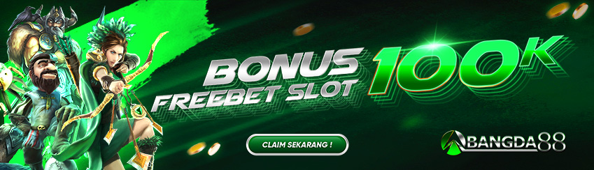 BONUS NEW MEMBER SLOT 100K